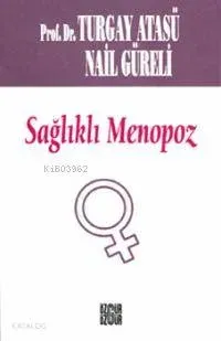 Sağlıklı Menopoz