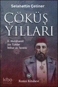 Çöküş Yılları