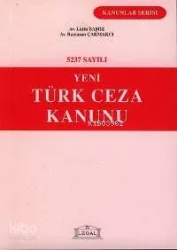 5237 Sayılı Yeni Türk Ceza Kanunu
