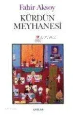Kürdün Meyhanesi
