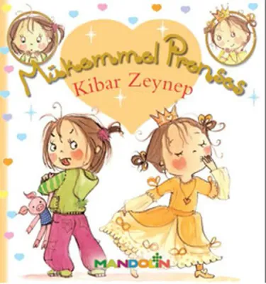 Mükemmel Prenses - Kibar Zeynep