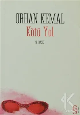 Kötü Yol Orhan Kemal