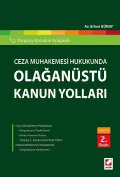Ceza Muhakemesi Hukukunda Olağanüstü Kanun Yolları