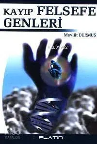 Kayıp Felsefe Genleri