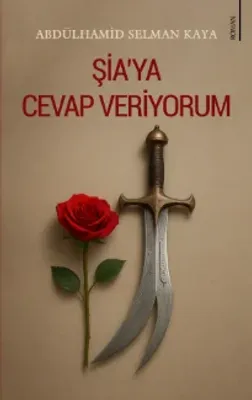 Şia’ya Cevap Veriyorum