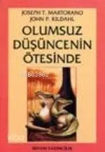 Olumsuz Düşüncenin Ötesinde