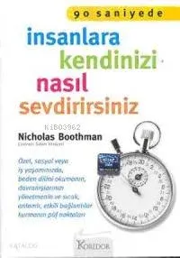 90 Saniyede İnsanlara Kendinizi Nasıl Sevdirirsiniz