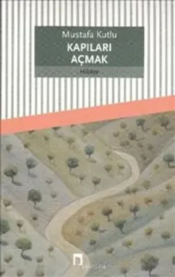 Kapıları Açmak