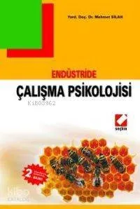 Endüstride Çalışma Psikolojisi