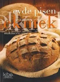 Evde Pişen Ekmek