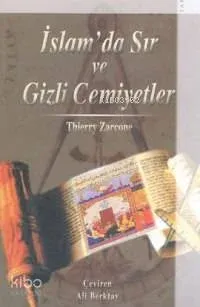 İslam'da Sır ve Gizli Cemiyetler