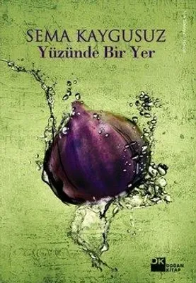Yüzünde Bir Yer