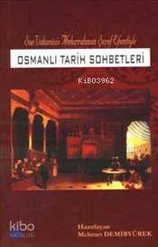 Osmanlı Tarih Sohbetleri
