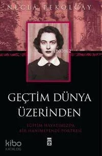 Geçtim Dünya Üzerinden