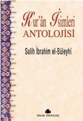 Kur'ân İsimleri Antolojisi