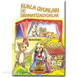 Kukla Oyunları ve Dramatizasyonlar