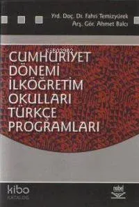 Cumhuriyet Dönemi İlköğretim Okulları Türkçe Programları