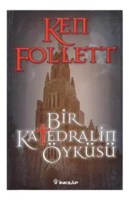 Bir Katedralin Öyküsü