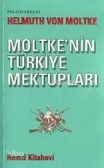 Moltkenin Türkiye Mektupları