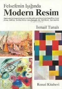 Felsefenin Işığında Modern Resim
