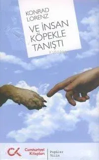 Ve İnsan Köpekle Tanıştı