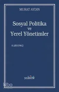Sosyal Politika ve Yerel Yönetimler