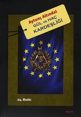 Gül ve Haç Kardeşliği %25 indirimli Aytunç Altındal