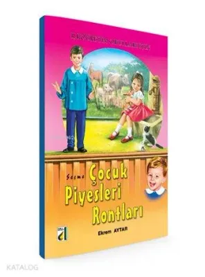 Seçme Çocuk Piyesleri Rontları