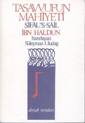 Tasavvufun Mahiyeti