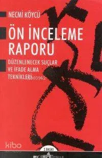 Ön İnceleme Raporu