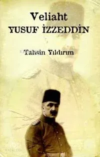 Veliaht Yusuf İzzeddin