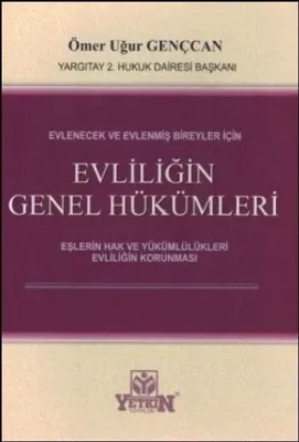 Evliliğin Genel Hükümleri