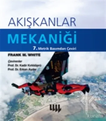 Akışkanlar Mekaniği (Ciltli) Frank M. White