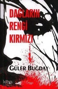 Dağların Rengi Kırmızı