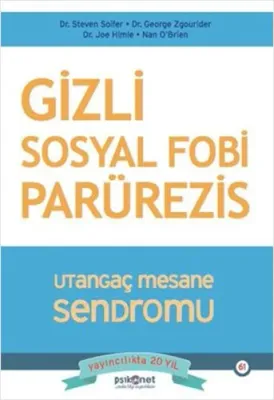 Gizli Sosyal Fobi Parürezis - Utangaç Mesane Sendromu