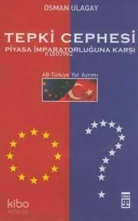Tepki Cephesi Piyasa İmparatorluğuna Karşı