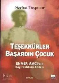 Teşekkürler Başardın Çocuk