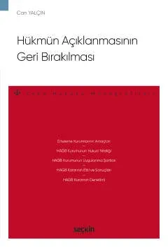 Hükmün Açıklanmasının Geri Bırakılması – Ceza Hukuku Monografileri – C Hükmün Açıklanmasının Geri Bırakılması – Ceza Hukuku Monografileri – C
