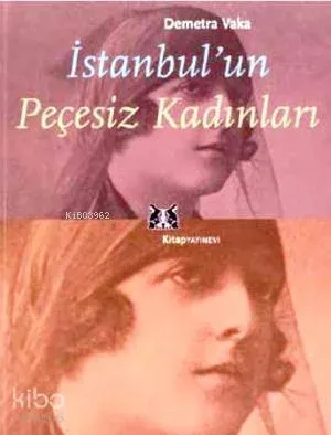 İstanbul'un Peçesiz Kadınları