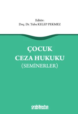 Çocuk Ceza Hukuku (Seminerler)