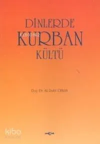 Dinlerde Kurban Kültü