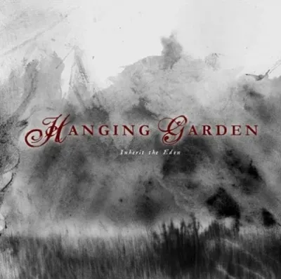 Hanging Garden ‎– Inherit The Eden CD