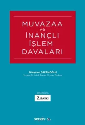 Muvazaa ve İnançlı İşlem Davaları