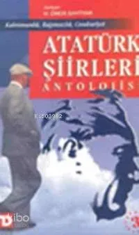Atatürk Şiirleri Antolojisi