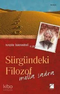 Sürgündeki Filozof Molla Sadra