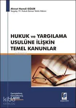 Hukuk ve Yargılama Usulüne İlişkin Temel Kanunlar