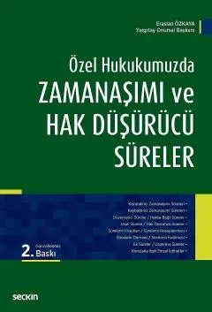 Zamanaşımı ve Hak Düşürücü Süreler