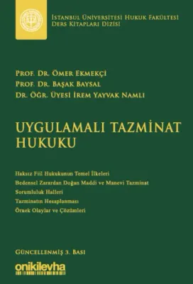 Uygulamalı Tazminat Hukuku 3.BASKI
