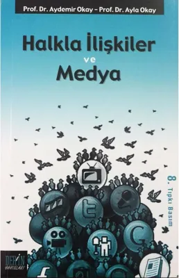 Halkla İlişkiler ve Medya %20 indirimli Aydemir Okay