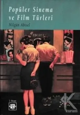 Popüler Sinema ve Film Türleri %15 indirimli Nilgün Abisel